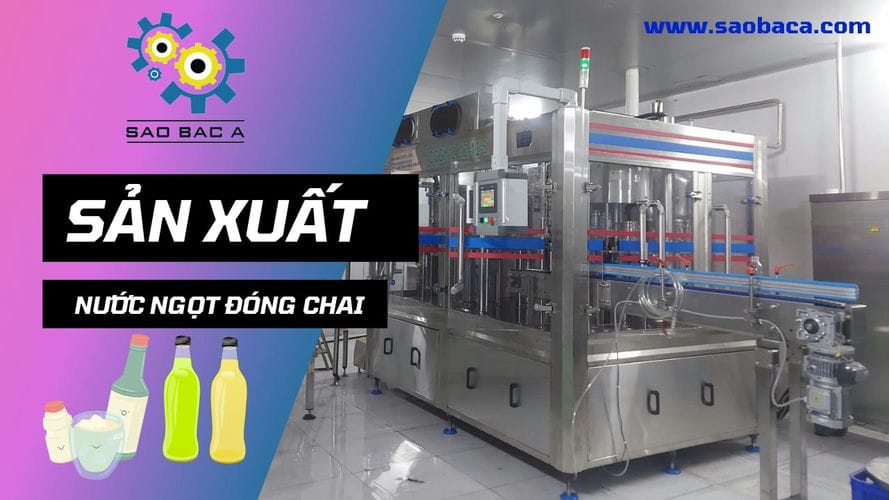 Máy chiết rót nước ngọt đóng chai lắp đặt tại Thanh Hóa